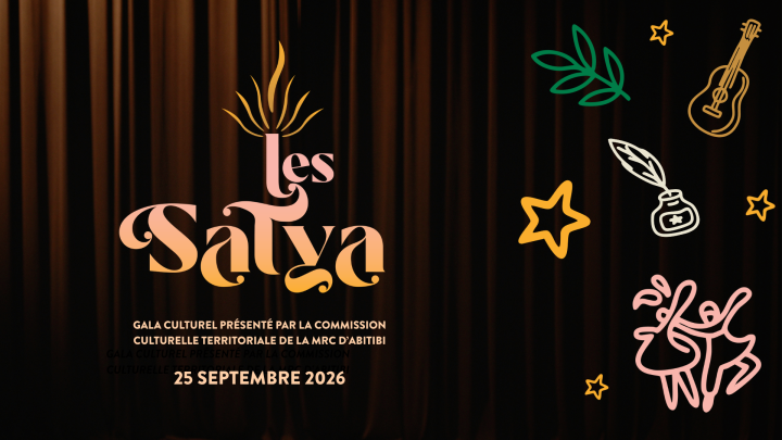 Célébrons l'effervescence artistique de notre territoire au Gala culturel Les Satya 2026!